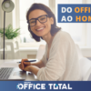 Do Office ao Home: Como Implementar e manter o Home Office em sua empresa com o uso de tecnologias?