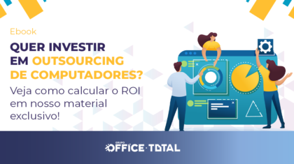 ROI do Aluguel de Computadores: como calcular?